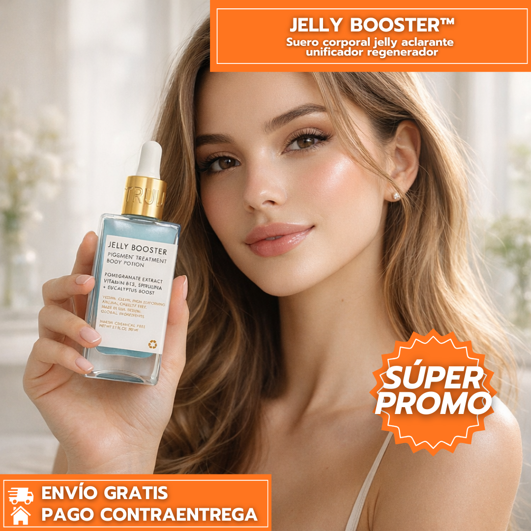 Truly - ORIGINAL - Jelly Booster™ - Suero Corporal Jelly Aclarante Unificador Regenerador